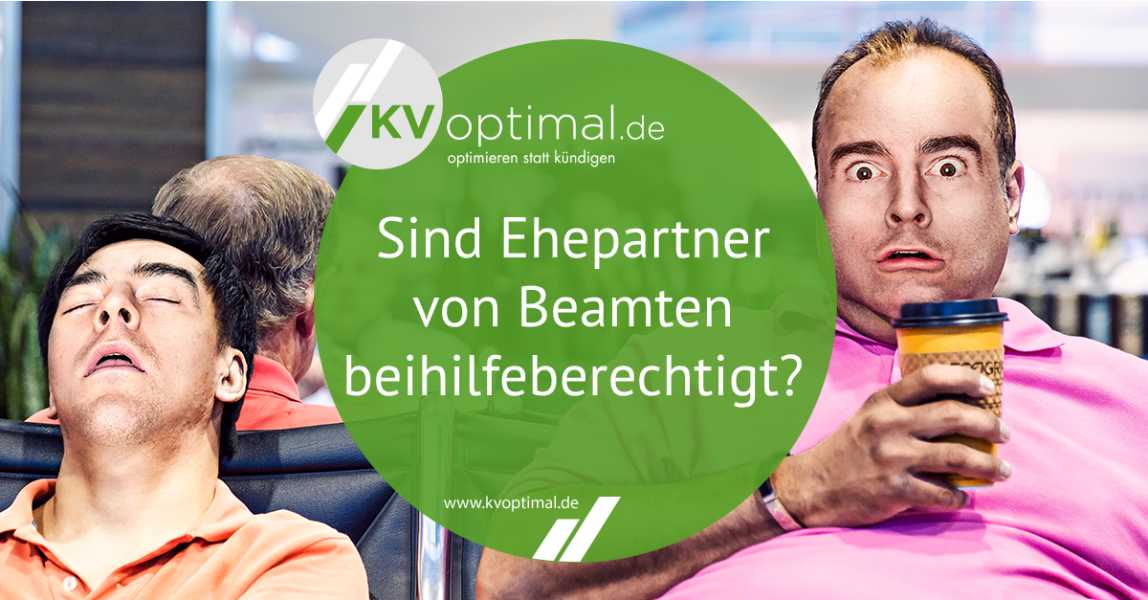 Haben Ehegatten von Beamten Anspruch auf Leistungen?