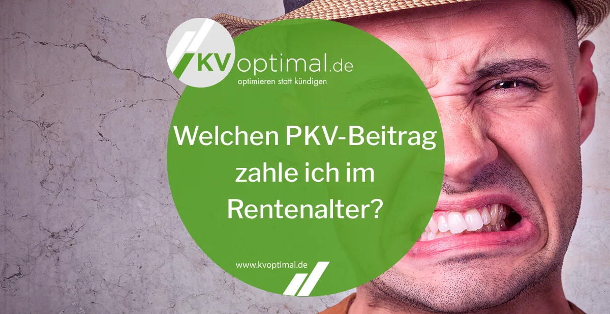 Welchen PKV-Beitrag zahle ich bei Erreichen des Rentenalters?